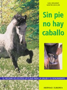 sin pie no hay caballo-gail williams-martin deacon-9788425514692