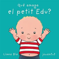 que amaga el petit edu?-linne bie-9788426136992