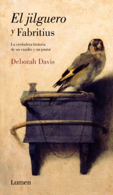 el jilguero y fabritius (ebook)-deborah davis-9788426401892
