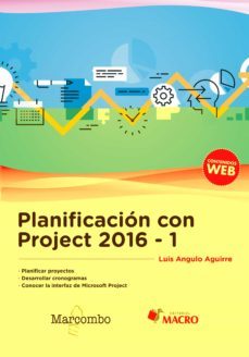 planificacion con project 2016-1-luis angulo aguirre-9788426725592