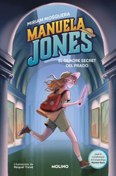 manuela jones (edició en català) 3 - el quadre secret del prado-miriam mosquera-9788427249592