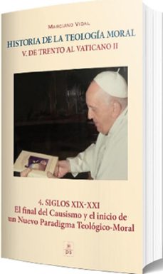 siglos xix-xxi el final del causismo y el inicio de un nuevo par-marciano vidal-9788428408592