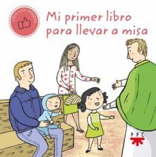 mi primer libro para llevar a misa-adela pastor-anna mongay-9788428832892