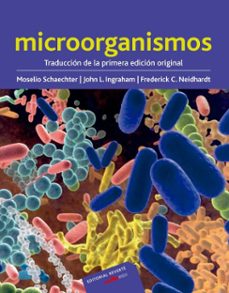 microorganismos (ebook)-moselio schaechter-john l. ingraham-frederick c. neidhardt-9788429198492