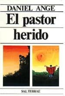 el pastor herido (4ª ed.)-daniel ange-9788429306392