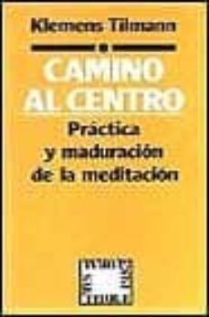 camino al centro-9788429307092
