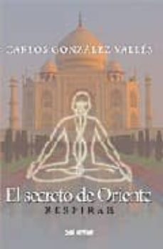 el secreto de oriente: respirar-9788429316292