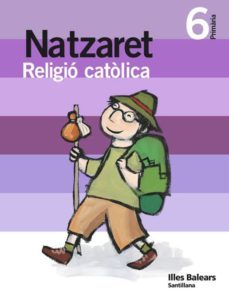 religio catol natzaret 6º primaria ed 2009 baleares catala-9788429484892
