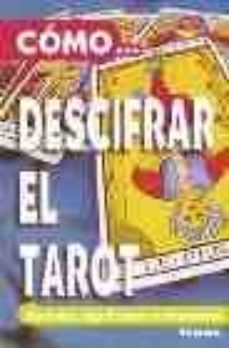 descifrar el tarot-colette h. silvestre-9788430544592
