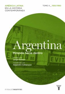 argentina. mirando hacia dentro. tomo 4 (1930-1960) (ebook)-9788430601592
