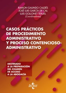 casos practicos de procedimiento administrativo y proceso contencioso-administrativo (ebook)-ramon galindo caldes-9788430981892