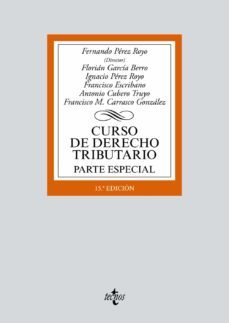 curso de derecho tributario. parte especial-fernando perez royo-9788430982592
