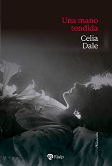 una mano tendida (ebook)-celia dale-9788432165092