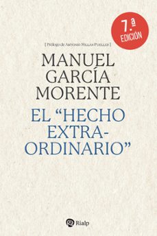 el hecho extraordinario-manuel garcia morente-9788432171192