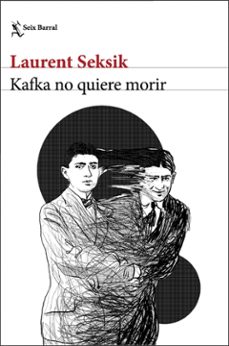 kafka no quiere morir-9788432243592