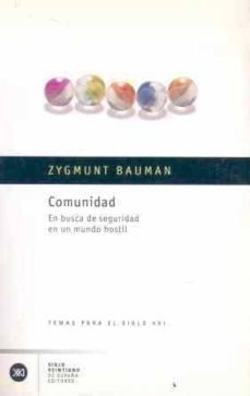 comunidad: en busca de seguridad en un mundo hostil-9788432311192