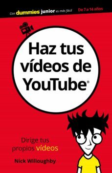 haz tus videos de youtube para dummies (dummies junior)-9788432903892