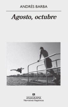 agosto, octubre (ebook)-andres barba-9788433932792