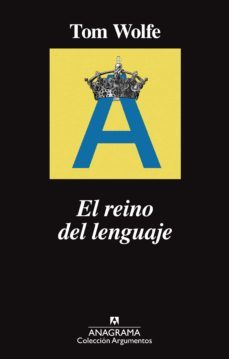 el reino del lenguaje (ebook)-tom wolfe-9788433939692