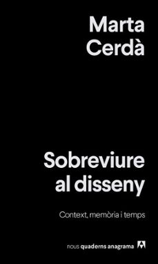 sobreviure al disseny (ebook)-marta cerda alimbau-9788433947192