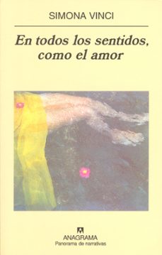 en todos los sentidos, como el amor-simona vinci-9788433969392