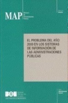 el problema del año 2000 en los sistemas de informacion de las ad ministraciones publicas-9788434010192