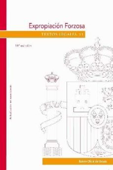 expropiacion forzosa (14ª ed.)  (textos legales nº 11)-9788434020092