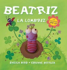 beatriz la lombriz-sheila m. bird-9788434236592