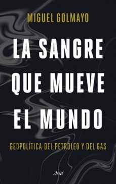 la sangre que mueve el mundo (ebook)-miguel golmayo-9788434436992