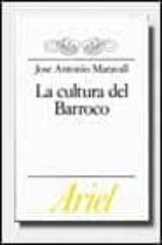 la cultura del barroco: analisis de una estructura historica-jose antonio maravall-9788434483392