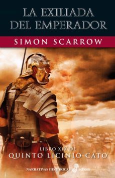 la exiliada del emperador (xix) (ebook)-simon scarrow-9788435048392