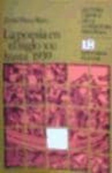 la poesia en el siglo xx hasta 1939-javier perez bazo-9788435903592