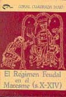 el regimen feudal en el maresme (s. x-xiv) (uned)-coral cuadrado majo-9788436223392