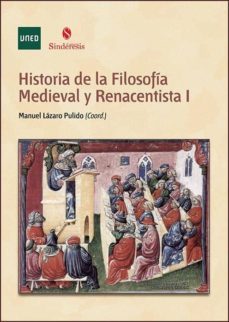 historia de la filosofía medieval y renacentista i-manuel lazaro pulido-9788436273892