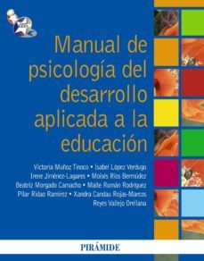 manual de psicologia del desarrollo aplicada a la educacion (ebook)-victoria muñoz tinoco-isabel lopez verdugo-9788436832792