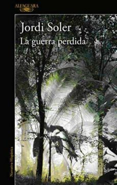 la guerra perdida-9788439738992