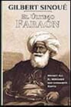 el ultimo faraon-gilbert sinoue-9788440688392