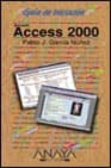 guia de iniciacion access 2000-pablo j. garcia nuñez-9788441509092