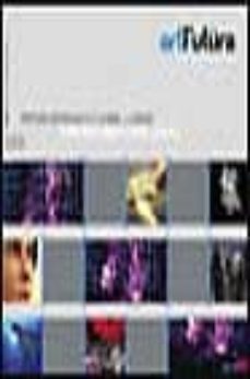 art futura 2002: pintura estirada@1. la red como lienzo= stretche d paint@1. web as canvas (incluye cd) (ed. bilingue)-9788441514492