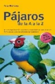 pajaros de la a a la z (grandes guias de la naturaleza)-angelika lang-9788444120492