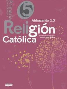 religion catolica. 5º educacion primaria. abbacanto 2.0. guia didactica-9788444178592