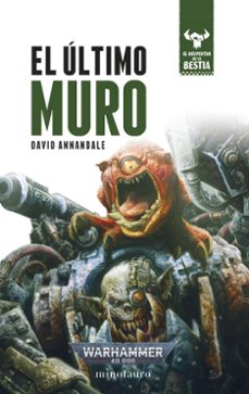el despertar de la bestia nº 04/12 el último muro-david annandale-9788445018392