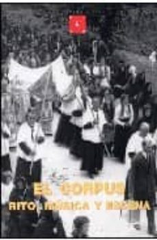 el corpus: rito, musica y escena-9788445126592
