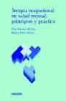 terapia ocupacional en salud mental: principios y practicas-9788445806692