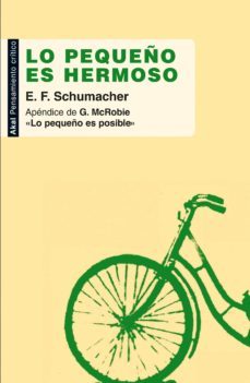 lo pequeño es hermoso (ebook)-ernst friedrich schumacher-9788446038092