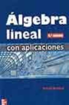 algebra lineal con aplicaciones (4ª ed.)-w. keith nicholson-9788448137892
