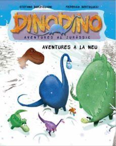 aventures a la neu (dinodino)-9788448831592