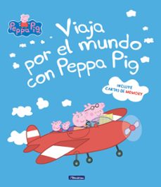 viaja por el mundo con peppa pig (peppa pig. primeras lecturas)-9788448851392