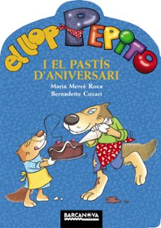 el llop pepito i el pastis d aniversari-9788448928292