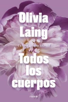 todos los cuerpos (ebook)-olivia laing-9788449339592